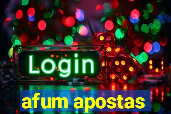 afum apostas